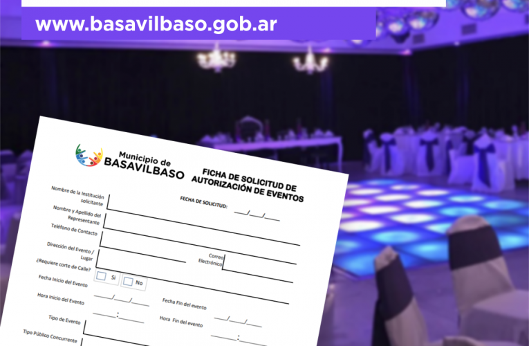 El Municipio de Basavilbaso informó sobre la solicitud de autorización de eventos