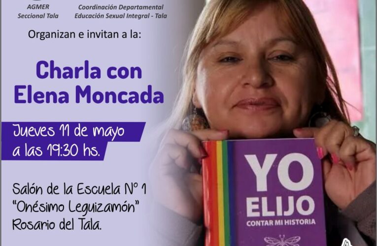 Rosario del Tala: se realizará la charla “Transformar el dolor en lucha” con Elena Moncada