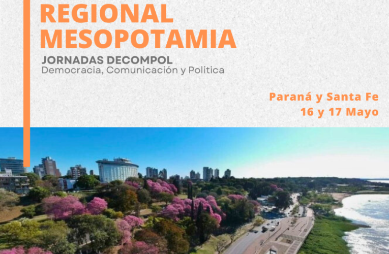 Las jornadas “Democracia, Comunicación y Política” se realizarán en Paraná