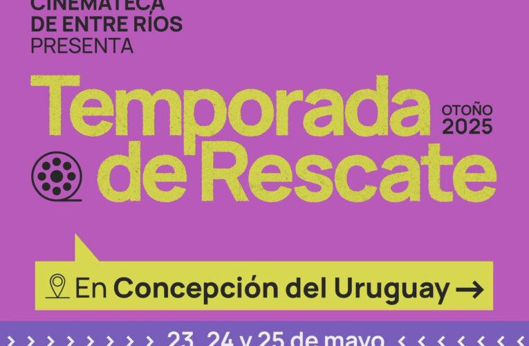 Llega a Concepción del Uruguay “Temporada de Rescate”