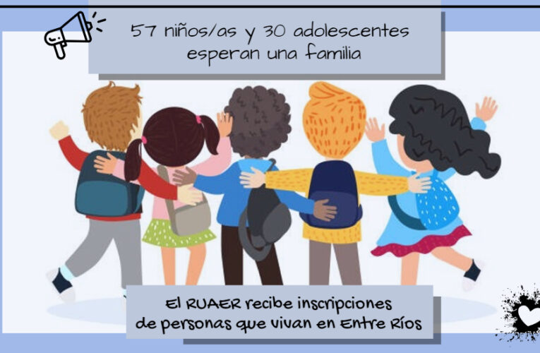 Se abre la inscripción al RUAER: 57 niñes y 30 adolescentes esperan una familia en Entre Ríos